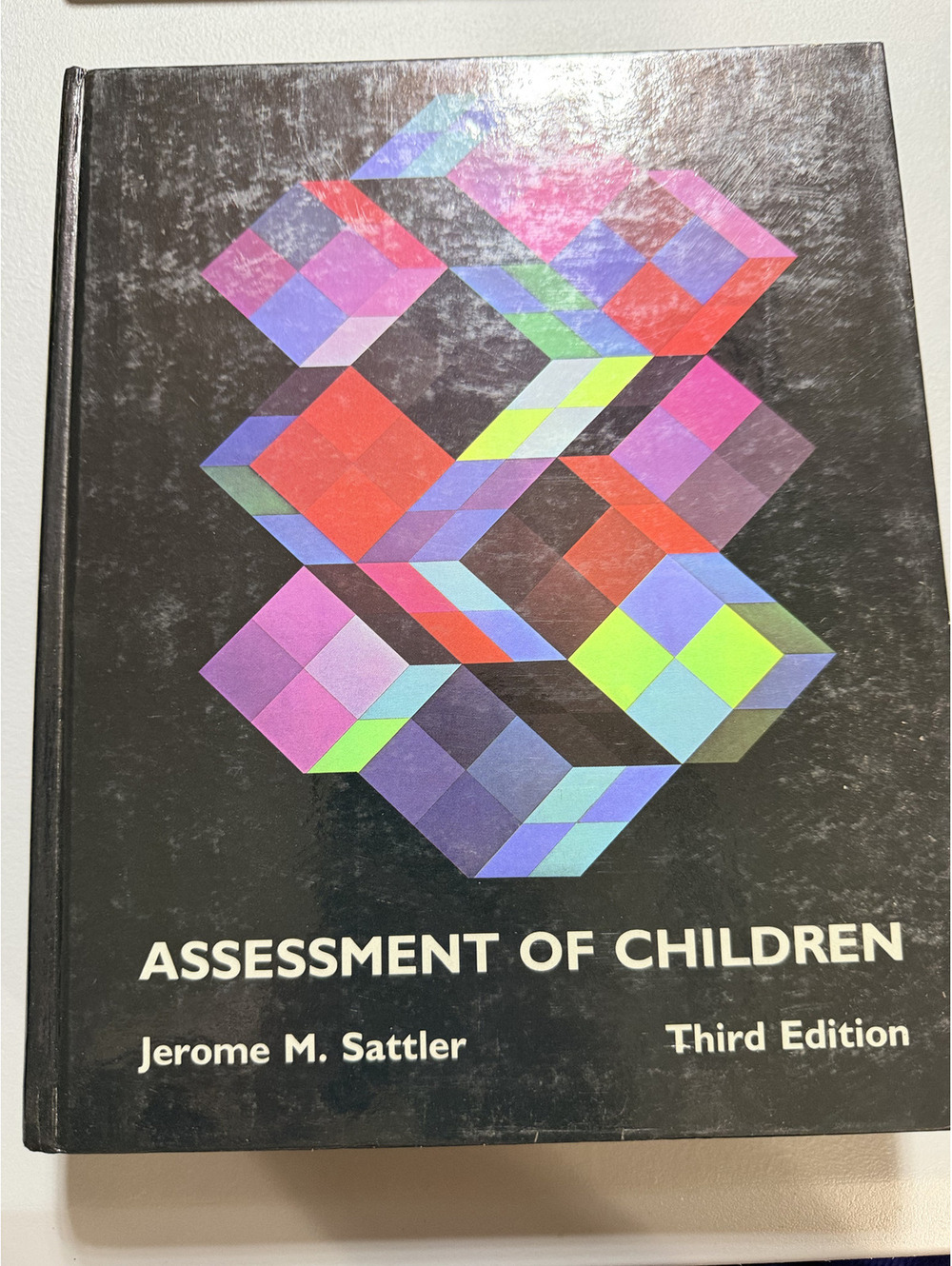 Assessment of Children Third Edition Jerome M Sattler Hardcover Psychology Book